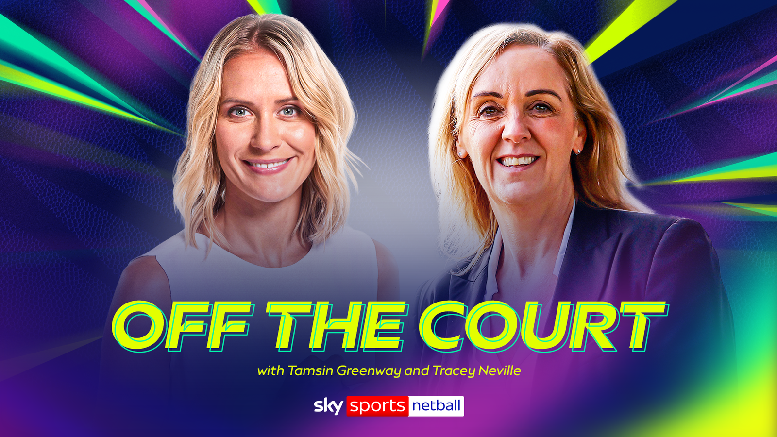 v66体育 幕后专访：Tamsin Greenway 与 Tracey Neville 深度对谈